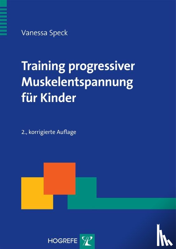 Speck, Vanessa - Training progressiver Muskelentspannung für Kinder