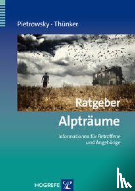 Pietrowsky, Reinhard, Thünker, Johanna - Ratgeber Alpträume