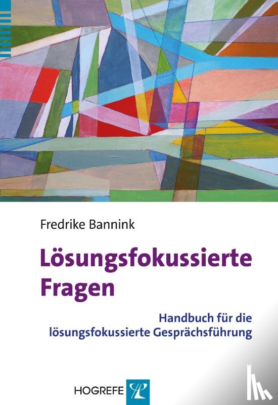 Bannink, Fredrike P. - Lösungsfokussierte Fragen