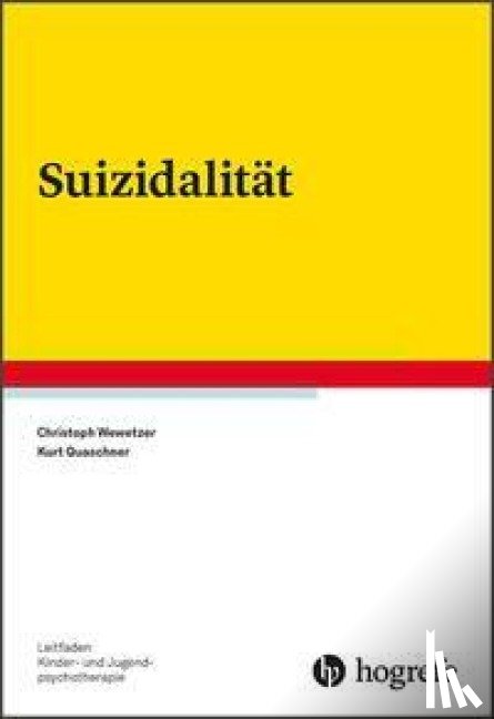 Wewetzer, Christoph, Quaschner, Kurt - Suizidalität
