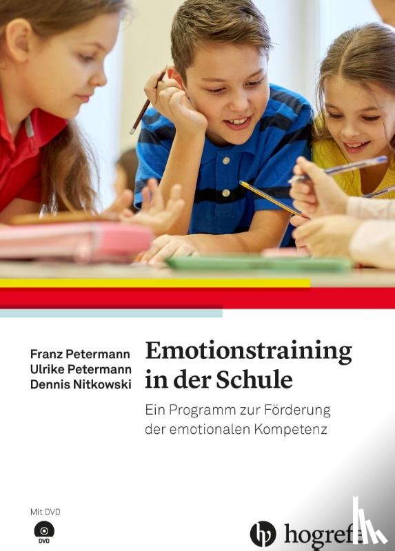 Petermann, Franz, Petermann, Ulrike, Nitkowski, Dennis - Emotionstraining in der Schule