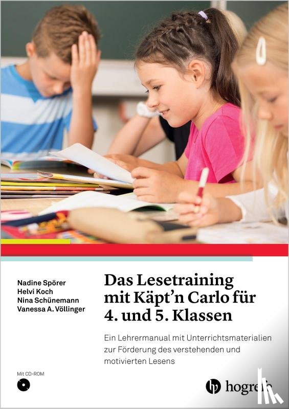 Spörer, Nadine, Koch, Helvi, Schünemann, Nina, Völlinger, Vanessa A. - Das Lesetraining mit Käpt'n Carlo für 4. und 5. Klassen