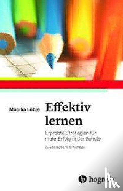 Löhle, Monika - Effektiv lernen