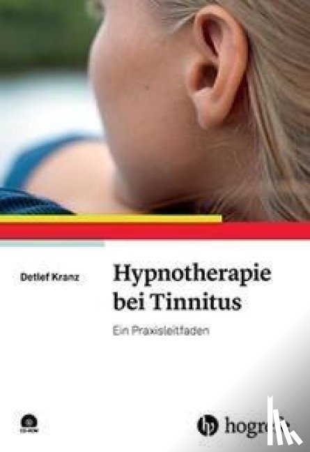 Kranz, Detlef - Hypnotherapie bei Tinnitus
