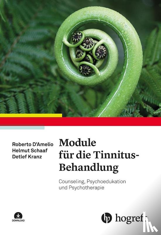 D'Amelio, Roberto, Schaaf, Helmut, Kranz, Detlef - Module für die Tinnitus-Behandlung