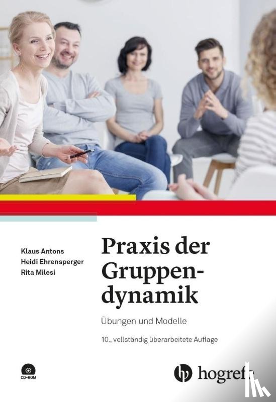 Antons, Klaus, Ehrensperger, Heidi, Milesi, Rita - Praxis der Gruppendynamik