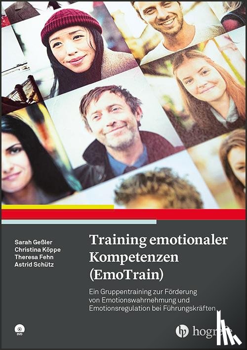 Geßler, Sarah, Köppe, Christina, Fehn, Theresa, Schütz, Astrid - Training emotionaler Kompetenzen (EmoTrain)