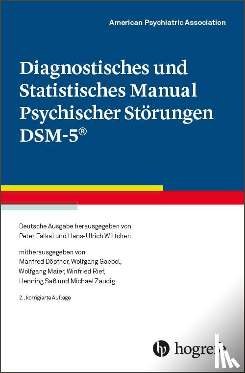 Association, American Psychiatric - Diagnostisches und Statistisches Manual Psychischer Störungen DSM-5®