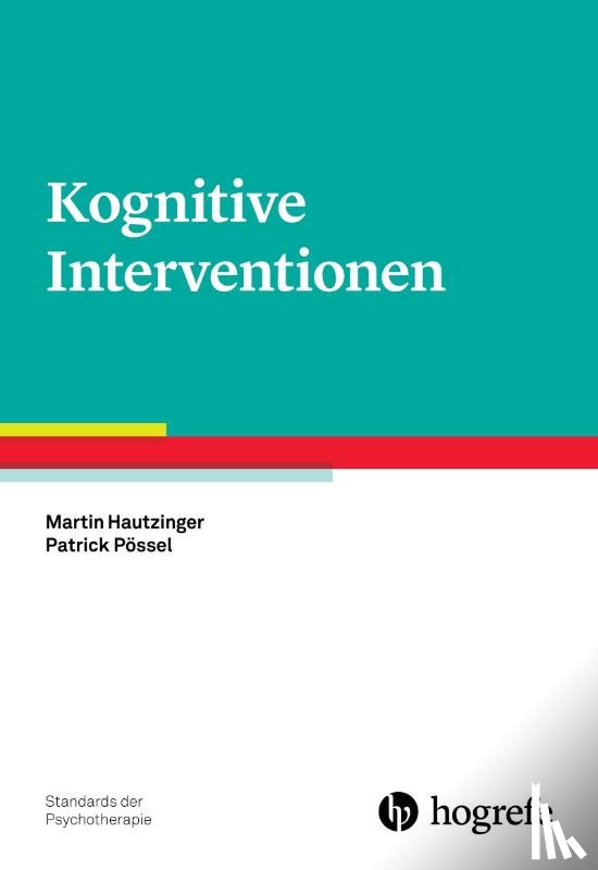 Hautzinger, Pössel, Patrick - Kognitive Interventionen