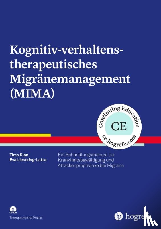 Klan, Timo, Liesering-Latta, Eva - Kognitiv-verhaltenstherapeutisches Migränemanagement (MIMA)