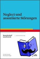 Kerkhoff, Georg, Schmidt, Lena - Neglect und assoziierte Störungen