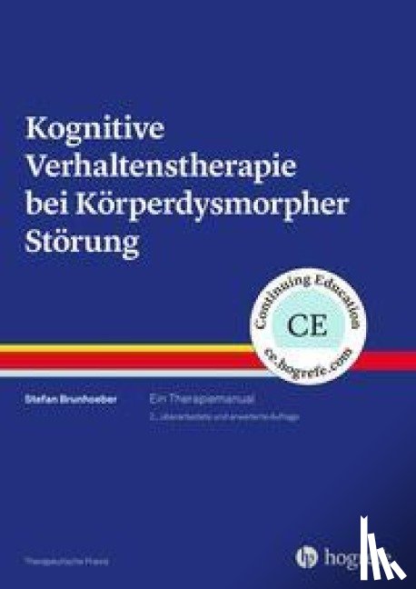 Brunhoeber, Stefan - Kognitive Verhaltenstherapie bei Körperdysmorpher Störung