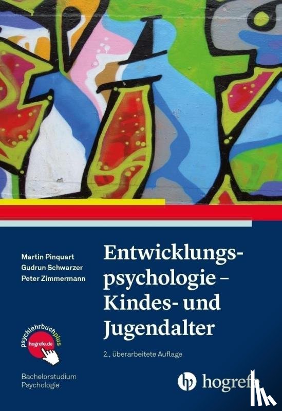 Pinquart, Martin, Schwarzer, Gudrun, Zimmermann, Peter - Entwicklungspsychologie - Kindes- und Jugendalter