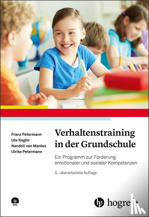 Petermann, Franz, Koglin, Ute, Marées, Nandoli von, Petermann, Ulrike - Verhaltenstraining in der Grundschule