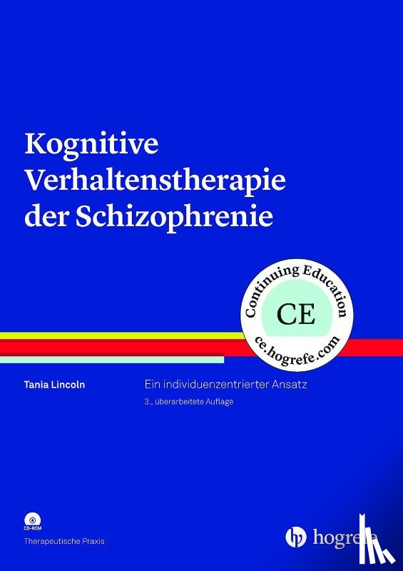 Lincoln, Tania - Kognitive Verhaltenstherapie der Schizophrenie