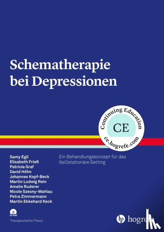 Egli, Samy, Zimmermann, Petra, Keck, Martin Ekkehard, Frieß, Elisabeth - Schematherapie bei Depressionen
