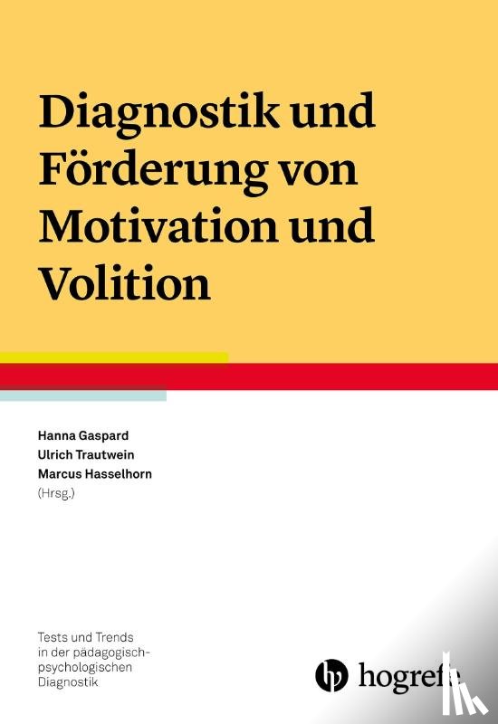  - Diagnostik und Förderung von Motivation und Volition