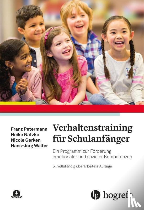Petermann, Franz, Natzke, Heike, Gerken, Nicole, Walter, Hans-Jörg - Verhaltenstraining für Schulanfänger