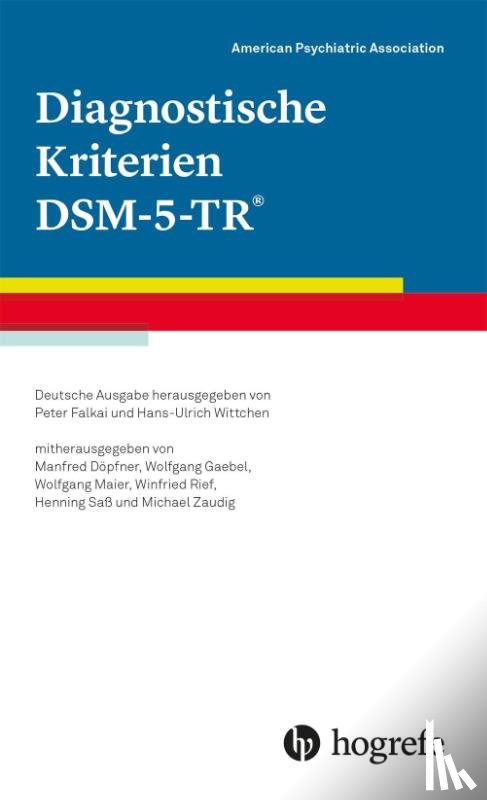 American Psychiatric Association - APA - Diagnostische Kriterien DSM-5-TR®
