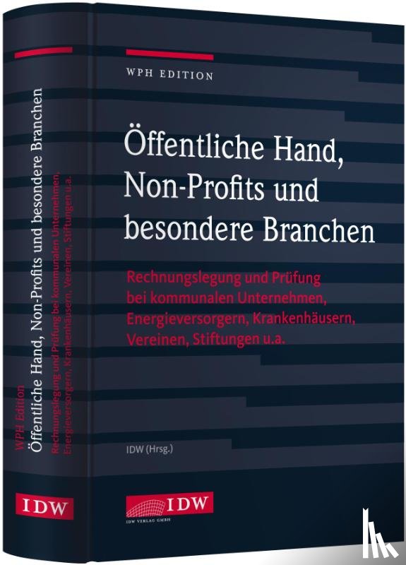  - WPH Edition: Öffentliche Hand, besondere Branchen und Non-Profits