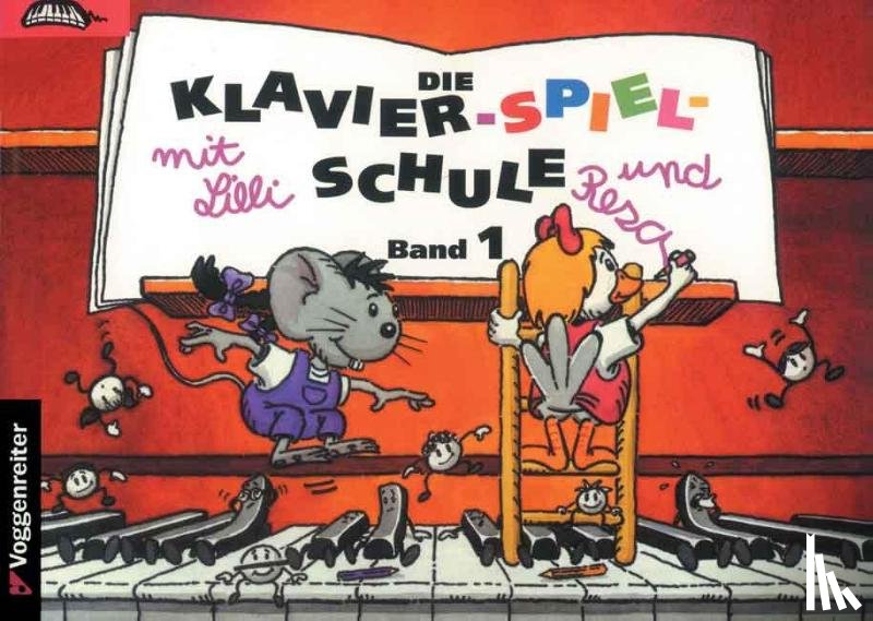 Feils, Margret - Klavier-Spiel-Schule 1 mit Lilli und Resa