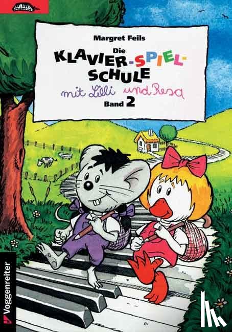 Feils, Margret - Die Klavier-Spiel-Schule 2 mit Lilli und Resa