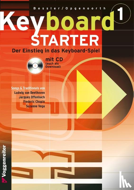 Bessler, Jeromy, Opgenoorth, Norbert - Keyboard-Starter I. Inkl. CD