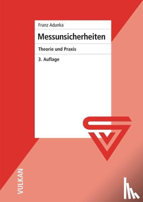 Adunka, Franz - Messunsicherheiten