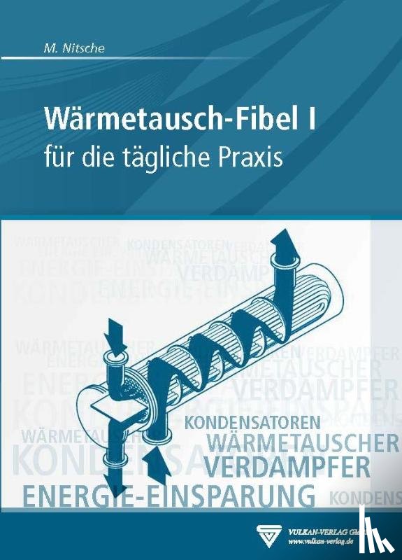 Nitsche, Manfred - Wärmetausch-Fibel, Band I