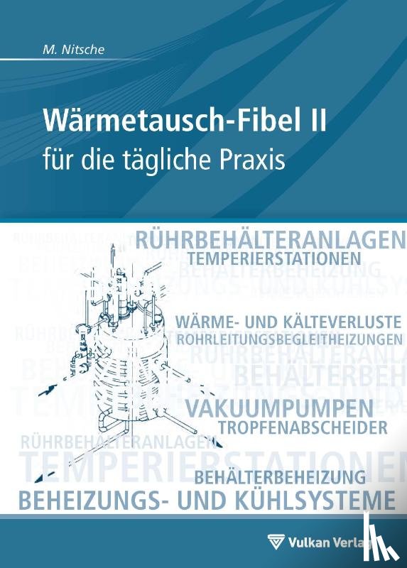 Nitsche, Manfred - Wärmetausch-Fibel, Band II