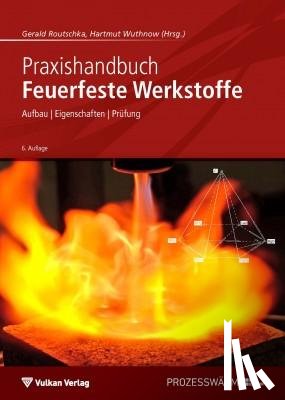  - Praxishandbuch Feuerfeste Werkstoffe