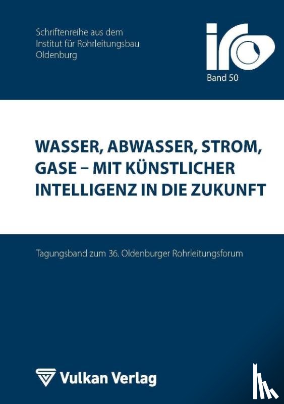  - Wasser, Abwasser, Strom, Gase - mit Künstlicher Intelligenz in die Zukunft