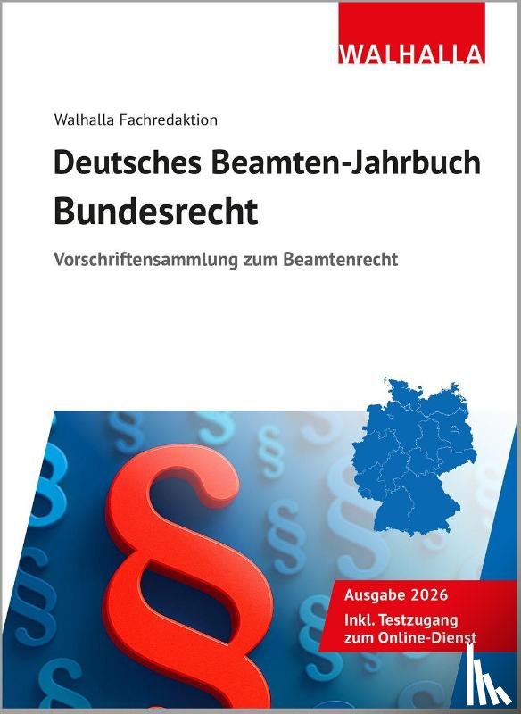 Walhalla Fachredaktion - Deutsches Beamten-Jahrbuch Bundesrecht 2026