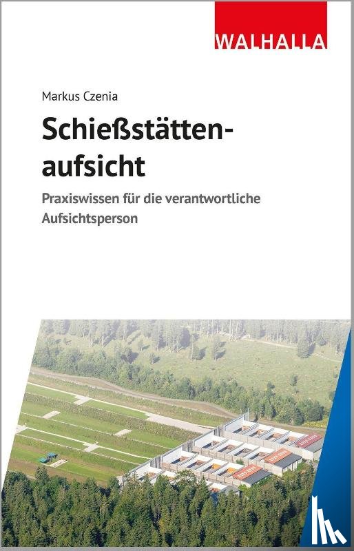 Czenia, Markus - Schießstättenaufsicht