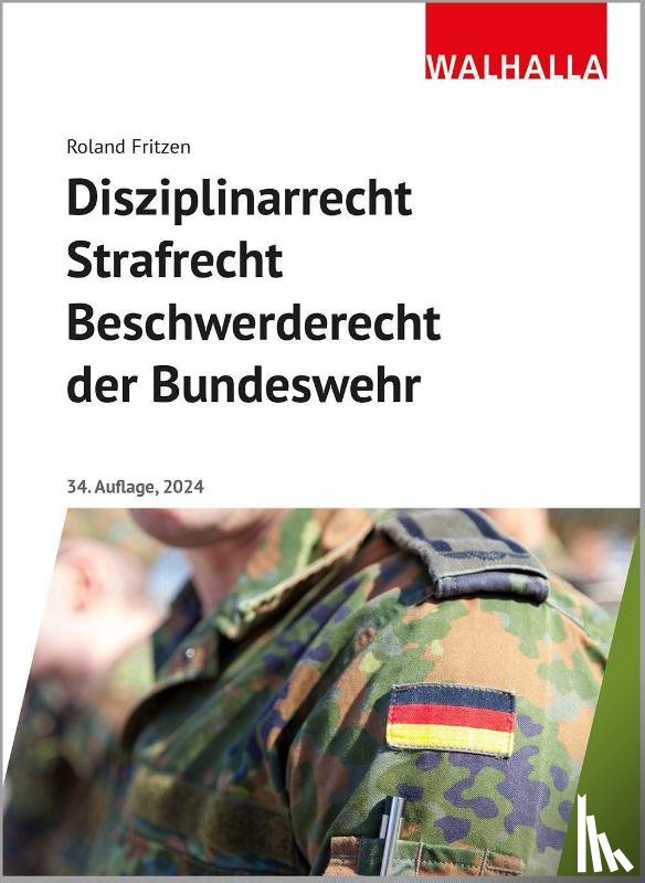 Fritzen, Roland - Disziplinarrecht, Strafrecht, Beschwerderecht der Bundeswehr