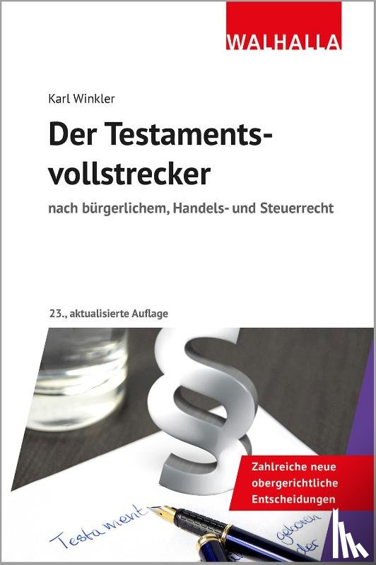 Winkler, Karl - Der Testamentsvollstrecker