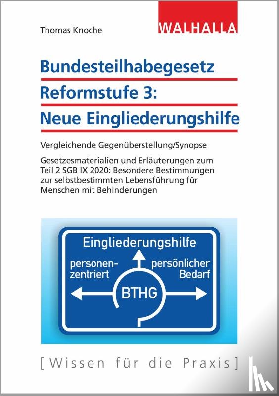 Knoche, Thomas - Bundesteilhabegesetz Reformstufe 3: Neue Eingliederungshilfe