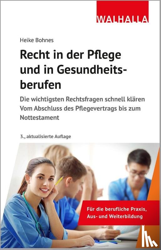 Bohnes, Heike - Recht in der Pflege und in Gesundheitsberufen