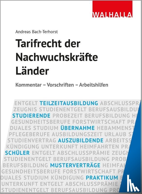 Bach-Terhorst, Andreas - Tarifrecht der Nachwuchskräfte Länder