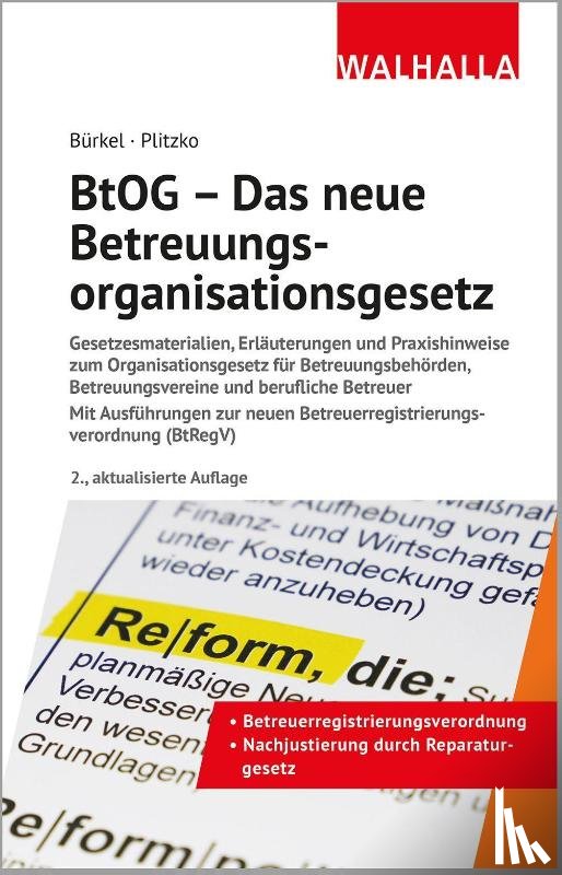 Bürkel, Ina, Plitzko, Dennis - BtOG - Das neue Betreuungsorganisationsgesetz