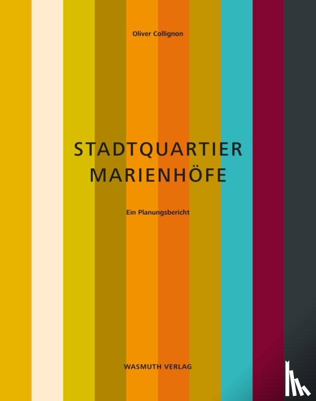 Collignon, Oliver - Stadtquartier Marienhöfe