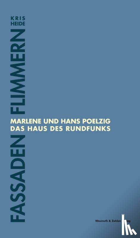 Heide, Kris - Fassaden Flimmern