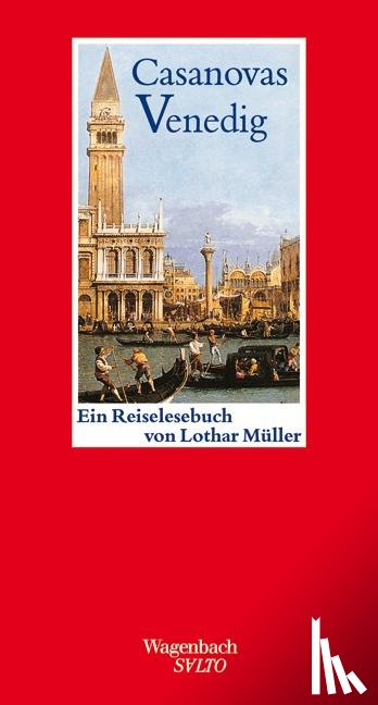 Müller, Lothar - Casanovas Venedig