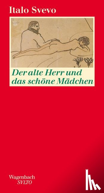 Svevo, Italo - Der alte Herr und das schöne Mädchen