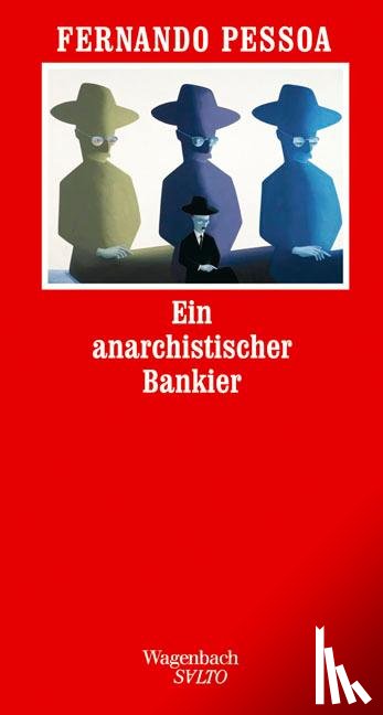 Pessoa, Fernando - Ein anarchistischer Bankier