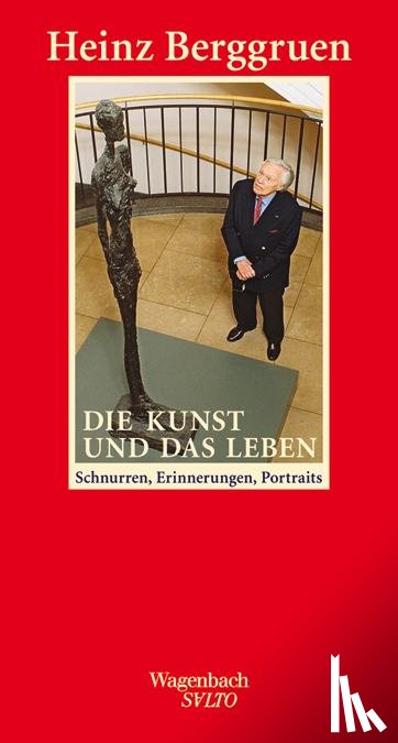 Berggruen, Heinz - Die Kunst und das Leben