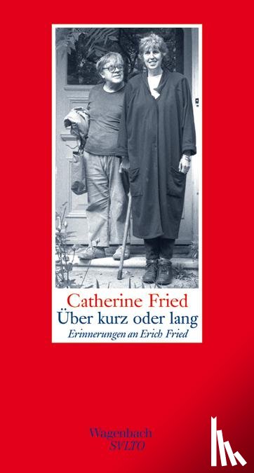 Fried, Catherine - Über kurz oder lang