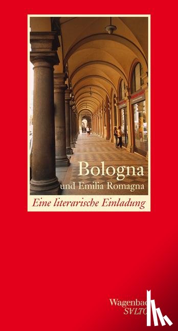  - Bologna und Emilia Romagna