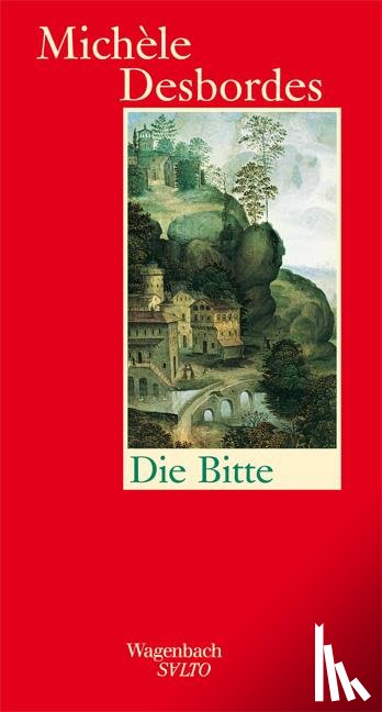 Desbordes, Michèle - Die Bitte