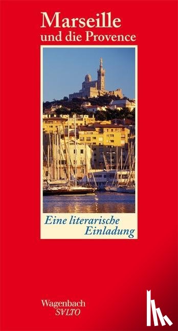  - Marseille und die Provence